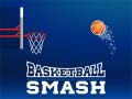 Žaidimas Basketball Smash