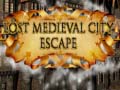 Žaidimas Lost Medieval City Escape