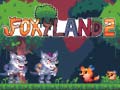 Žaidimas Foxy Land 2