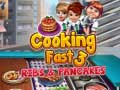 Žaidimas Cooking Fast 3: Ribs and Pancakes