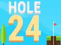 Žaidimas Hole 24