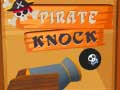 Žaidimas Pirate Knock