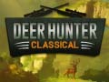 Žaidimas Deer Hunter Classical