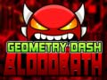 Žaidimas Geometry Dash Bloodbath