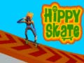 Žaidimas Hippy Skate