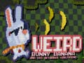 Žaidimas Weird Bunny Banana