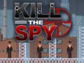 Žaidimas Kill The Spy