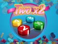 Žaidimas Two x2