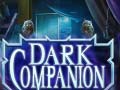 Žaidimas Dark Companion