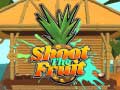 Žaidimas Shoot The Fruit