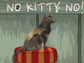 Žaidimas No Kitty No!