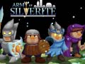 Žaidimas Army of Silverite
