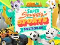 Žaidimas Nick Jr. Super Snuggly Sports Spectacular