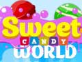 Žaidimas Sweet Candy World