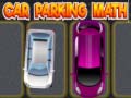 Žaidimas Car Parking Math
