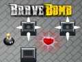 Žaidimas Brave Bomb