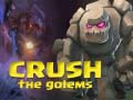 Žaidimas Crush The Golems