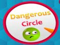Žaidimas Dangerous Circles