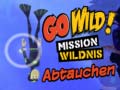 Žaidimas Go Wild! Mission Wildnis Abtauchen