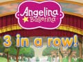 Žaidimas Angelina Ballerina 3 in a Row