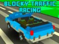 Žaidimas Blocky Traffic Racing