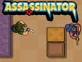 Žaidimas Assassinator