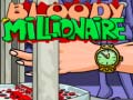 Žaidimas Bloody Millionaire
