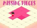 Žaidimas Missing Pieces