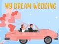 Žaidimas My Dream Wedding