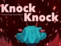 Žaidimas Knock Knock Traveling Soulsman