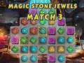 Žaidimas Magic Stone Jewels Match 3