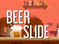 Žaidimas Beer Slide