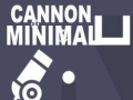 Žaidimas Cannon Minimal
