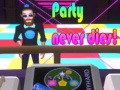 Žaidimas Party Never Dies!