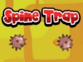 Žaidimas Spine Trap