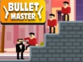 Žaidimas Bullet Master