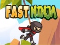 Žaidimas Fast Ninja