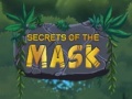 Žaidimas Secrets of the Masks