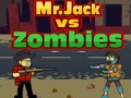 Žaidimas Mr.Jack vs Zombies