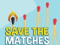 Žaidimas Save the Matches