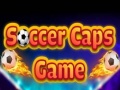 Žaidimas Soccer Caps Game