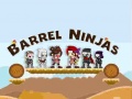 Žaidimas Barrel Ninjas