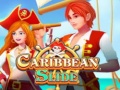 Žaidimas Caribbean Slide