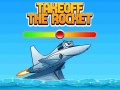 Žaidimas Takeoff The Rocket