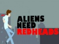 Žaidimas Aliens Need Redheads