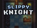 Žaidimas Slippy Knight