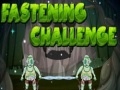 Žaidimas Fastening Challenge