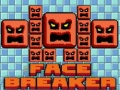 Žaidimas Face Breaker