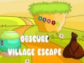 Žaidimas Obscure Village Escape