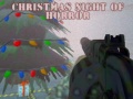 Žaidimas Christmas: Night of Horror